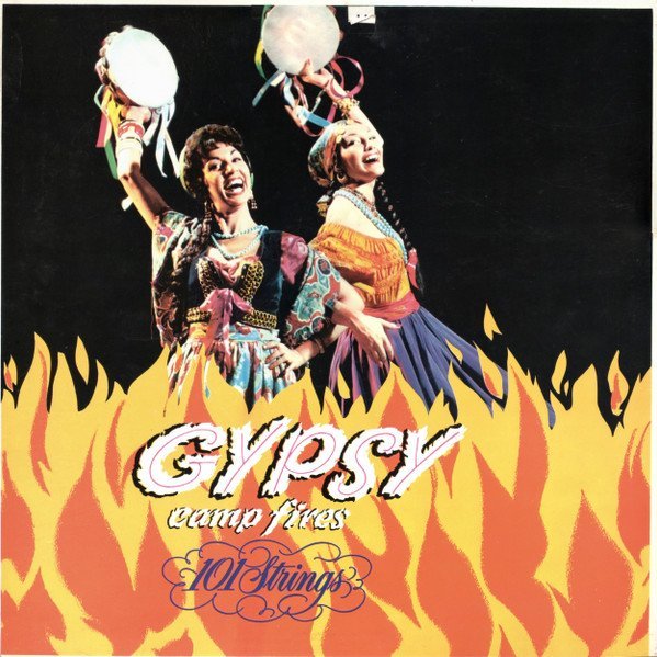 101 Strings - Gypsy Campfires (LP, Mono, Lab)