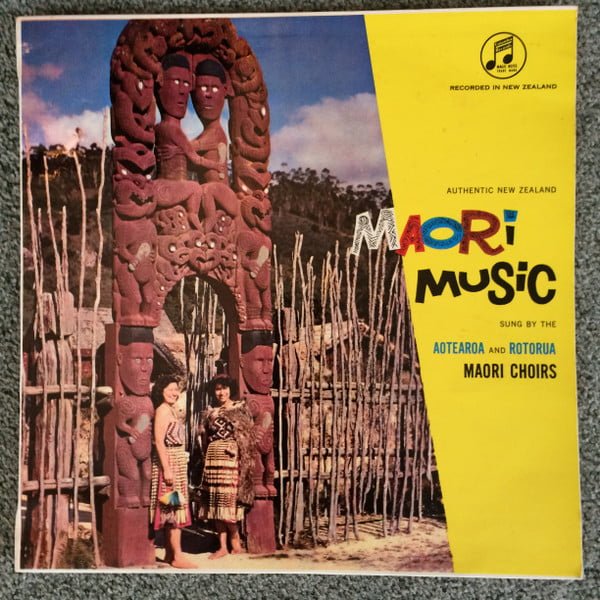 The Aotearoa Maori Entertainers*, The Rotorua Maori Choir* - Maori Music (LP, Comp, Mono)