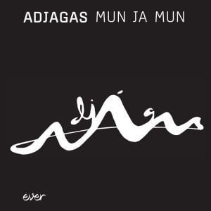 Adjágas - Mun Ja Mun (7