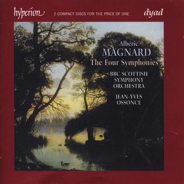 Albéric Magnard, BBC Scottish Symphony Orchestra, Jean-Yves Ossonce - The Four Symphonies (2xCD, Comp)