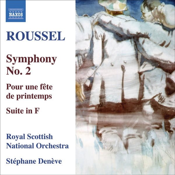Roussel*, Royal Scottish National Orchestra, Stéphane Denève - Symphony No. 2 / Pour Une Fête De Printemps / Suite In F (CD, Album)