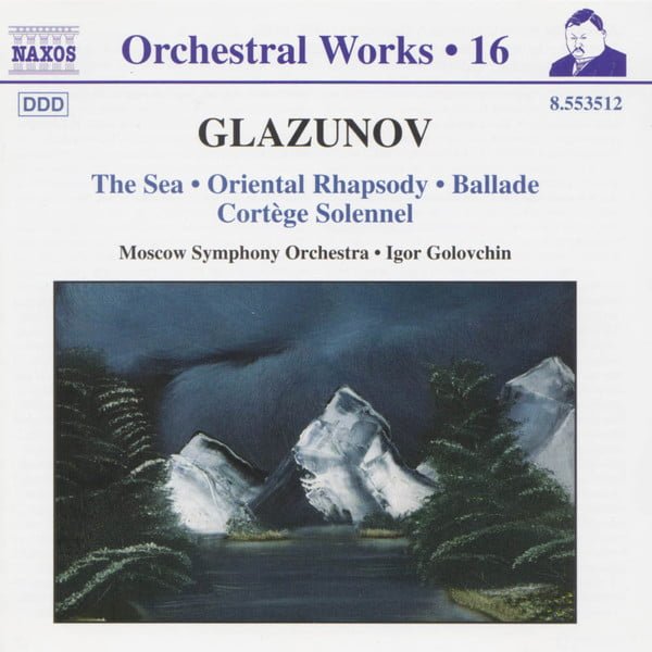 Glazunov*, Igor Golovschin, Moscow Symphony Orchestra* - The Sea • Oriental Rhapsody • Ballade • Cortège Solennel (CD, Album)