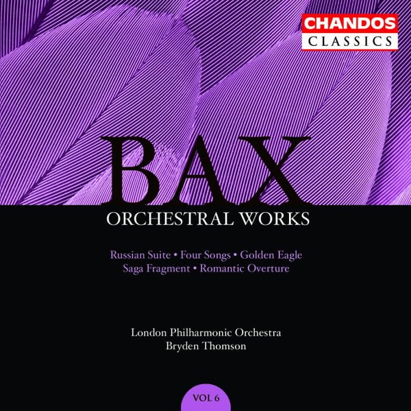 Bax* - London Philharmonic Orchestra*, Bryden Thomson - Orchestral Works, Volume 6: Russian Suite · Four Songs · Golden Eagle · Saga Fragment · Romantic Overture (CD, Comp, RM)