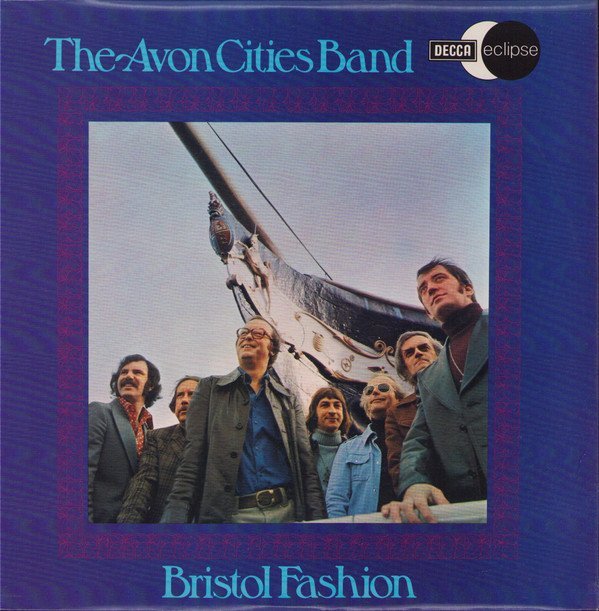 The Avon Cities Band* - Bristol Fashion (LP, Album, RE)