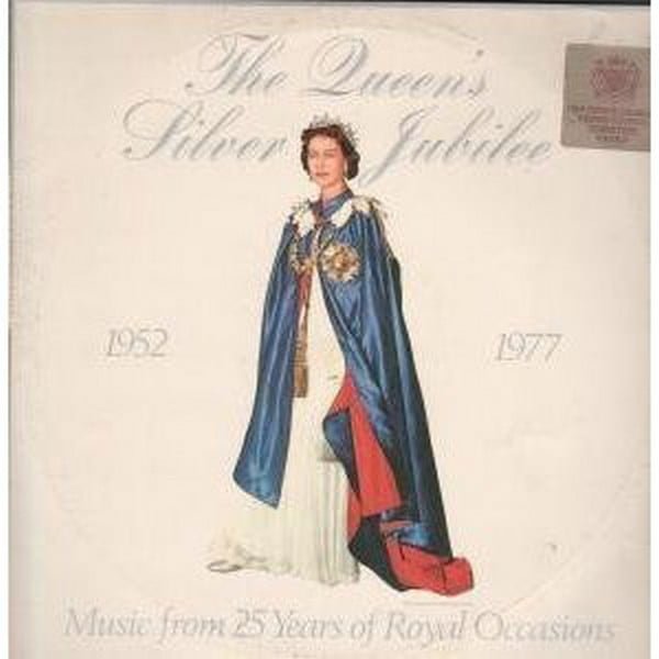 The Band Of H.M. Welsh Guards*, The Band Of H.M. Coldstream Guards* - Queen's Silver Jubilee - Music From 25 Years Of Royal Occasions (A Recorded Souvenir) (1952-1977) (2xLP, Album, Gat)