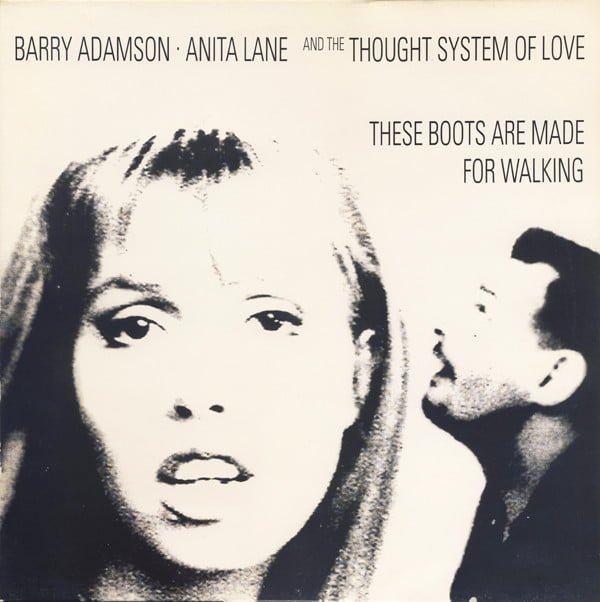 Barry Adamson • Anita Lane And The Thought System Of Love - These Boots Are Made For Walking (12