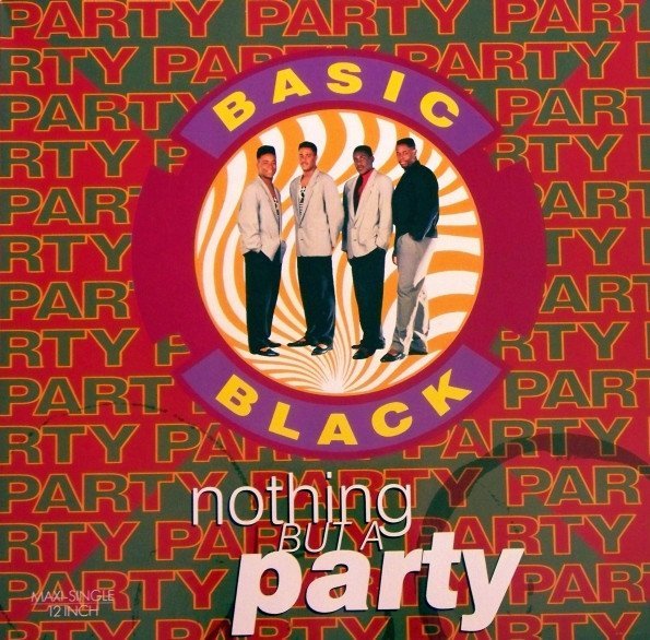 Basic Black - Nothing But A Party (12