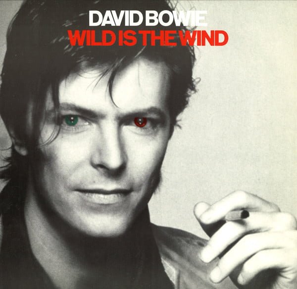 David Bowie - Wild Is The Wind (12