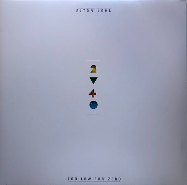 Elton John - Too Low For Zero (LP, Album, RE, RM, Die)