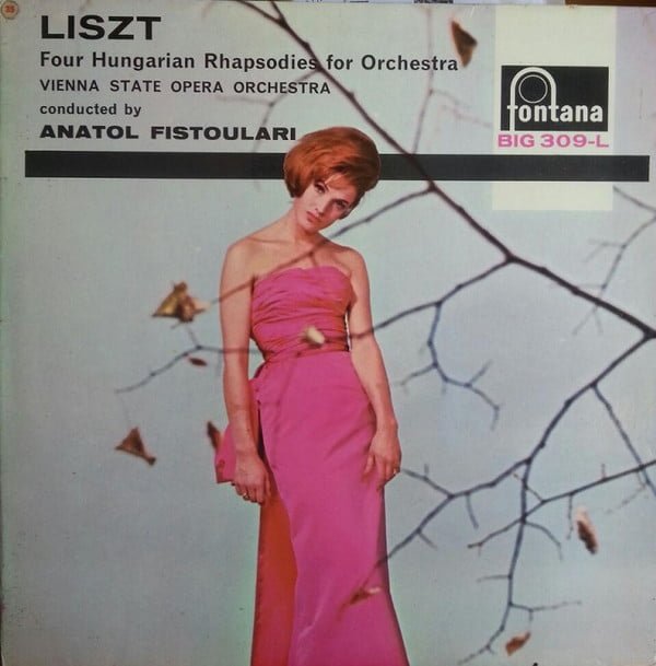 Liszt* - Vienna State Opera Orchestra* / Anatol Fistoulari* - Four Hungarian Rhapsodies (LP, Mono)