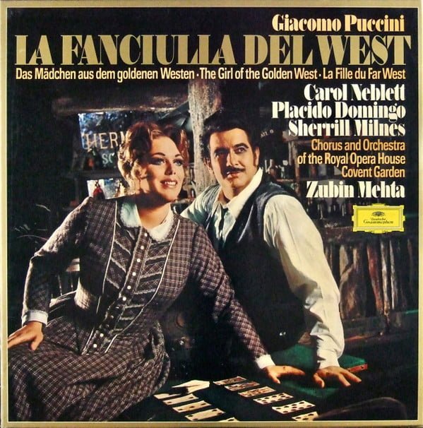 Giacomo Puccini : Zubin Mehta, Orchestra Of The Royal Opera House, Covent Garden, Chorus Of The Royal Opera House, Covent Garden - La Fanciulla Del West (3xLP + Box)