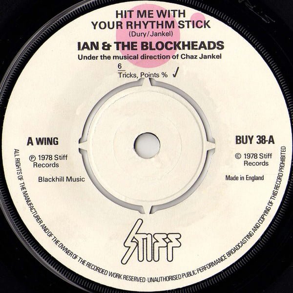 Ian & The Blockheads* - Hit Me With Your Rhythm Stick (7