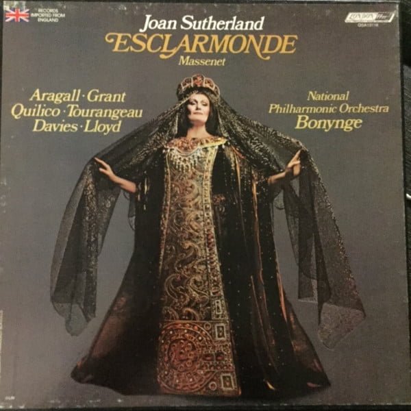 Massenet*, Joan Sutherland, Aragall*, Grant*, Quilico*, Tourangeau*, Davies*, Lloyd*, National Philharmonic Orchestra, Bonynge* - Esclarmonde   (3xLP, Album + Box)