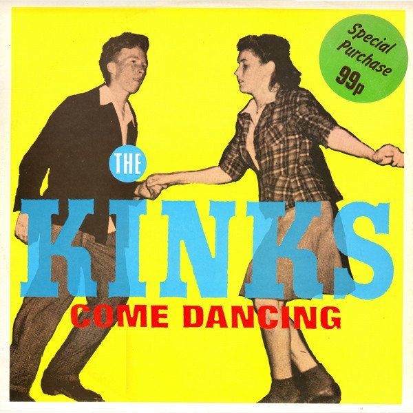 The Kinks - Come Dancing (12