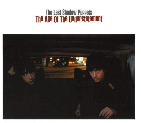 The Last Shadow Puppets - The Age Of The Understatement (CD, Single)