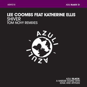 Lee Coombs Feat. Katherine Ellis - Shiver (Tom Novy Remixes) (12