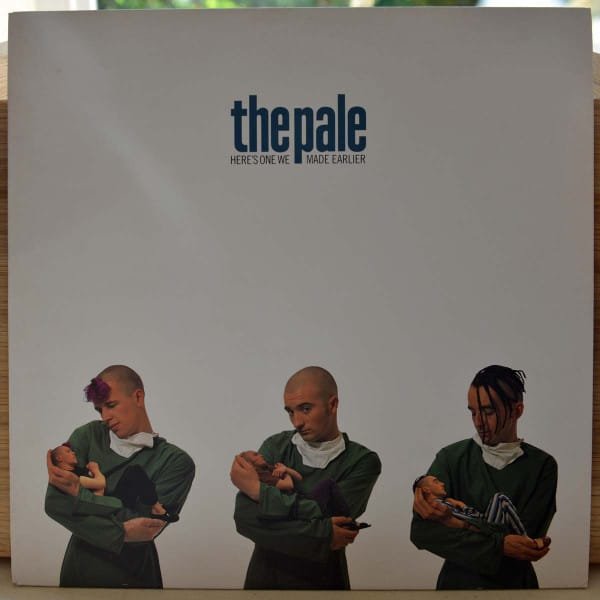 The Pale - Here's One We Made Earlier (LP, Album)