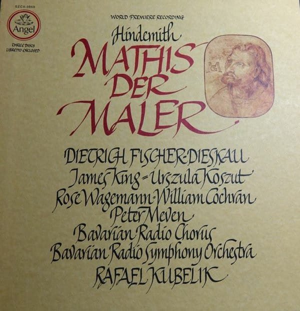 Hindemith*, Dietrich Fischer-Dieskau, James King (3), Urszula Koszut, Rose Wagemann, William Cochran, Peter Meven, Bavarian Radio Chorus*, Bavarian Radio Symphony Orchestra*, Rafael Kubelik - Mathis Der Maler (3xLP, Quad + Box, Album)