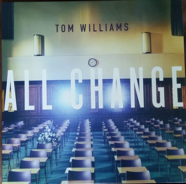 Tom Williams (3) - All Change (LP, Album)