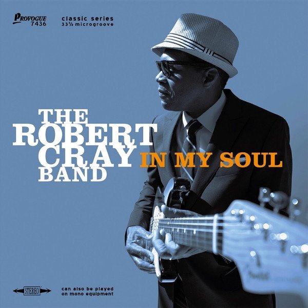 The Robert Cray Band - In My Soul (LP, Album, 180)