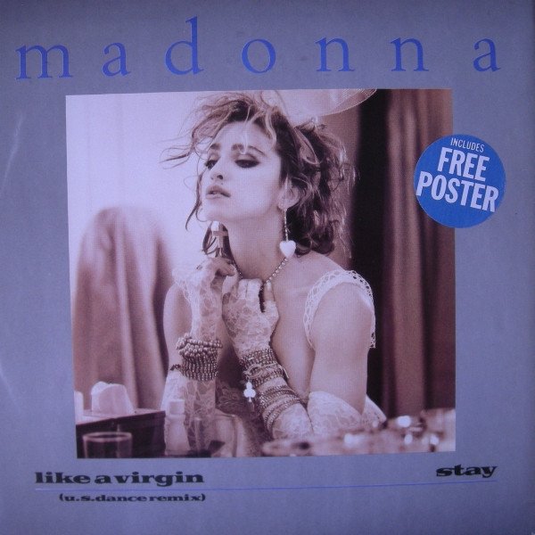 Madonna - Like A Virgin (U.S. Dance Remix) / Stay (12