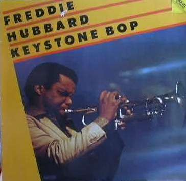 Freddie Hubbard - Keystone Bop (LP, Album)