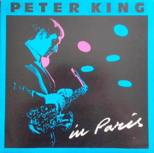 Peter King (2) - In Paris (LP)