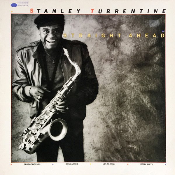 Stanley Turrentine - Straight Ahead (LP)