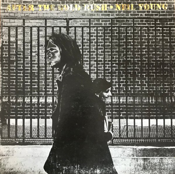 Neil Young - After The Gold Rush (LP, Album, RE, Los)