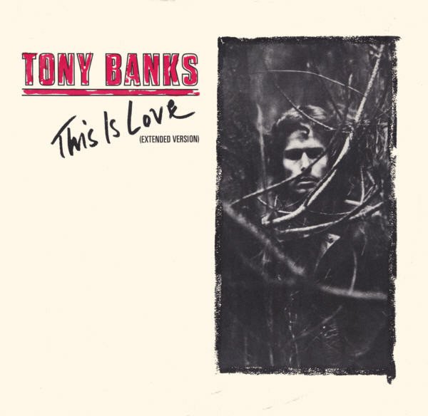 Tony Banks - This Is Love (Extended Version) (12