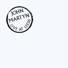 John Martyn - Live At Leeds (LP, Album, RE)