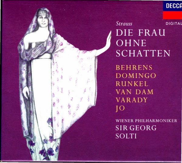 Strauss* - Behrens*, Domingo*, Runkel*, Van Dam*, Varady*, Jo*, Wiener Philharmoniker, Sir Georg Solti* - Die Frau Ohne Schatten (3xCD, Album)