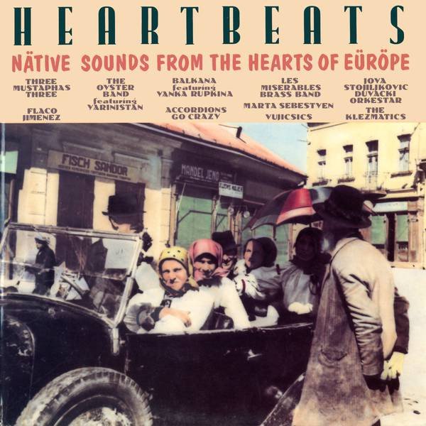 Various - Heartbeats - Native Sounds From The Hearts Of Europe (LP, Album, Comp)