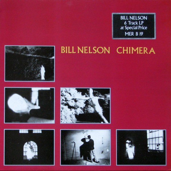 Bill Nelson - Chimera (LP, MiniAlbum)