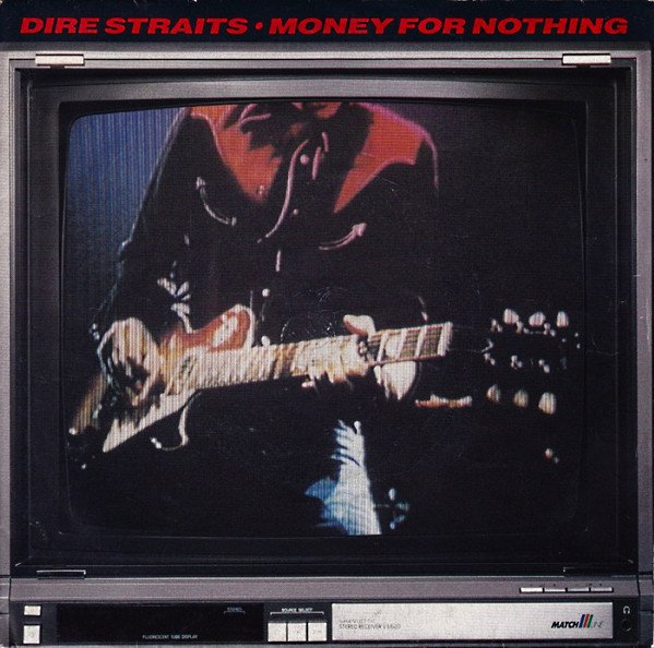 Dire Straits - Money For Nothing (7