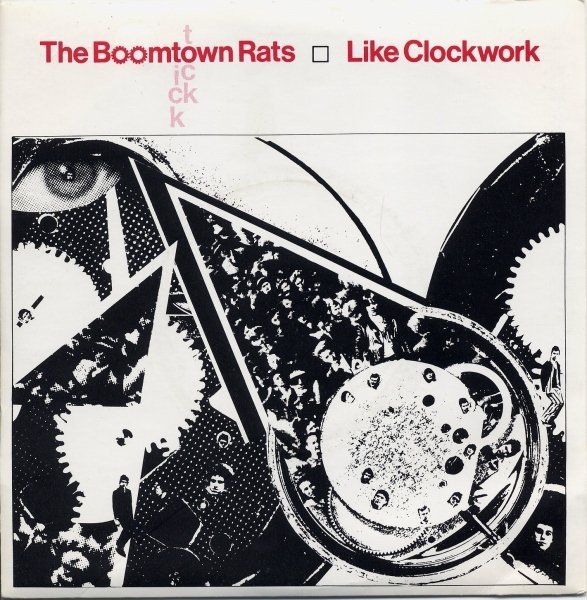 The Boomtown Rats - Like Clockwork (7