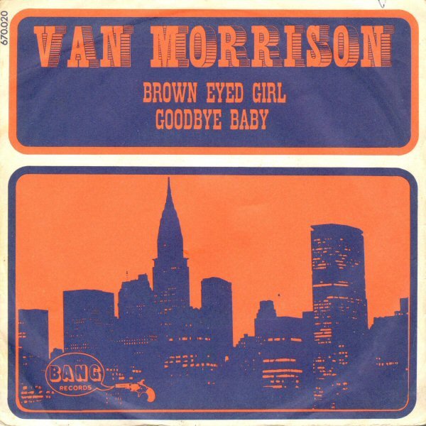 Van Morrison - Brown Eyed Girl (7