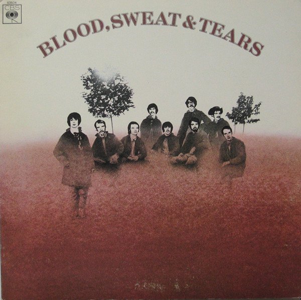 Blood, Sweat And Tears - Blood, Sweat And Tears (LP, Album, Gat)