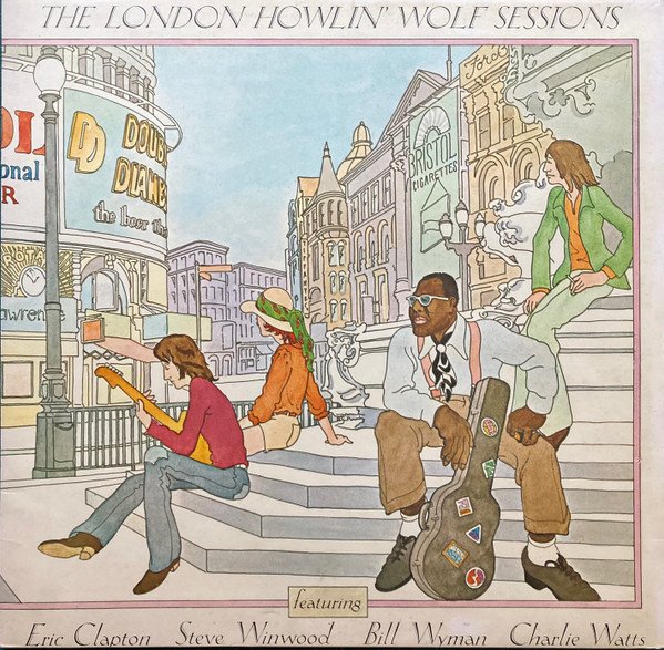 Howlin' Wolf - The London Howlin' Wolf Sessions (LP, Album, Gat)