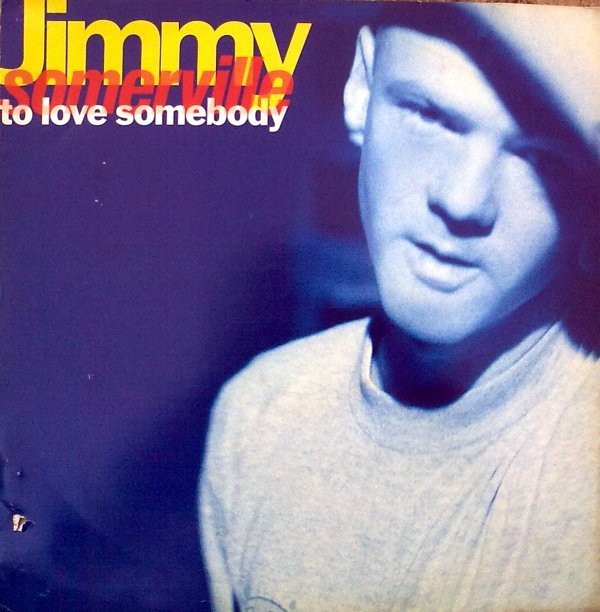 Jimmy Somerville - To Love Somebody (12