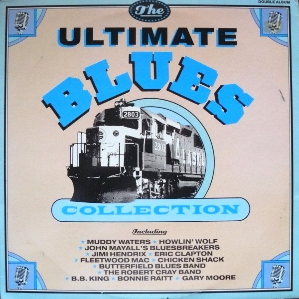 Various - The Ultimate Blues Collection (2xLP, Comp)