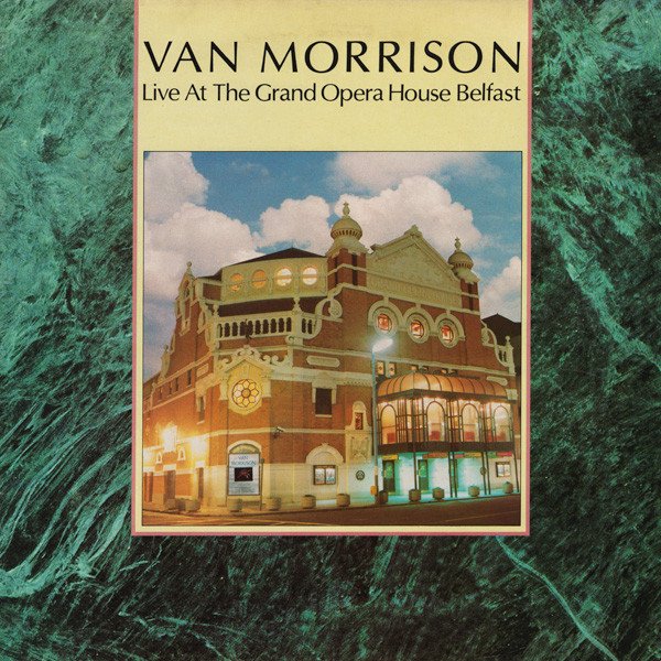 Van Morrison - Live At The Grand Opera House Belfast (LP, Album)