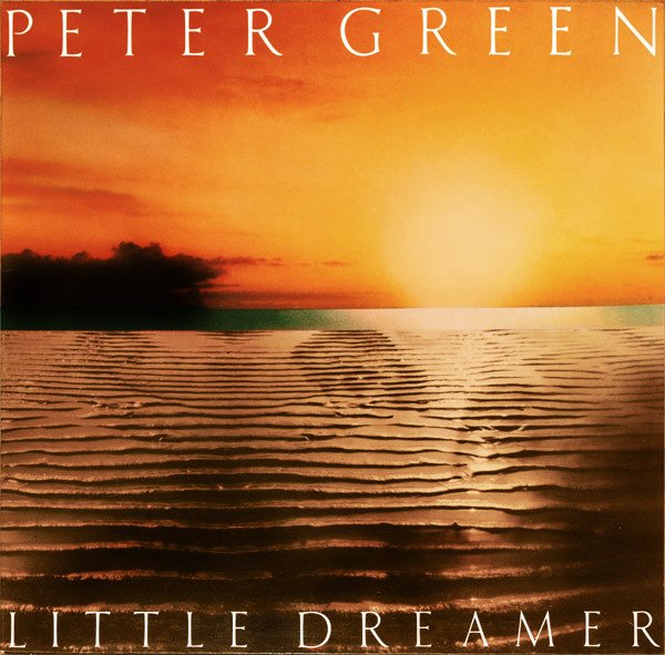 Peter Green (2) - Little Dreamer (LP, Album)