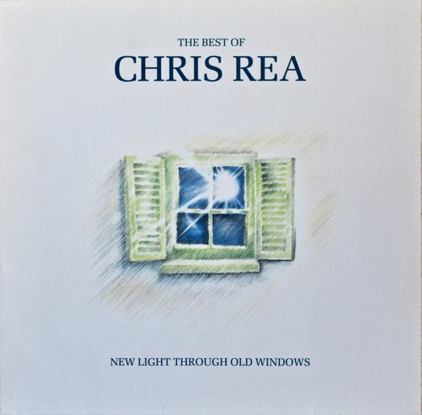 Chris Rea - New Light Through Old Windows (The Best Of Chris Rea) (LP, Album)