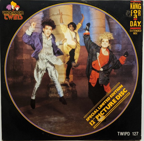 Thompson Twins - King For A Day (Extended Mix) (12