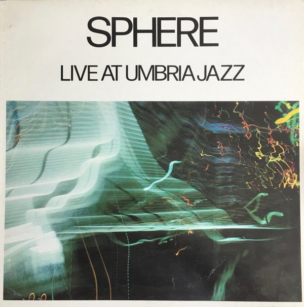 Sphere (16) - Live At Umbria Jazz (LP, Album)