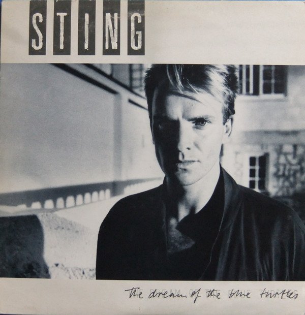 Sting - The Dream Of The Blue Turtles (LP, Album, CBS)