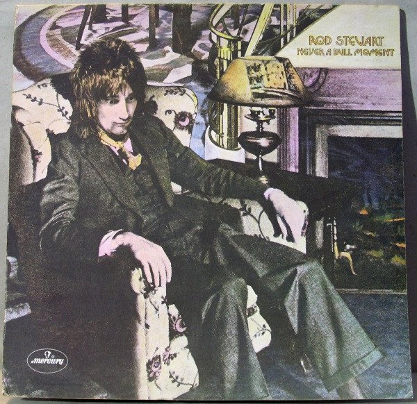 Rod Stewart - Never A Dull Moment (LP, Album, RP, Gat)