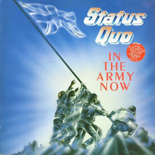 Status Quo - In The Army Now (LP, Album)