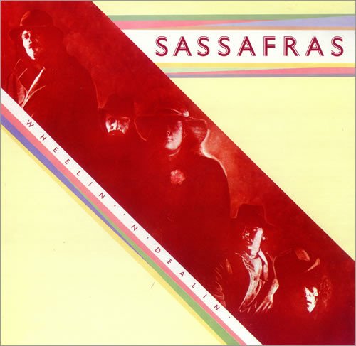 Sassafras - Wheelin' 'N' Dealin' (LP, Album)